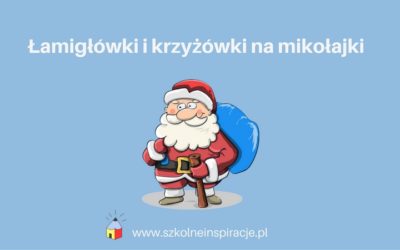 Zagadki, wykreślanki i krzyżówki na mikołajki