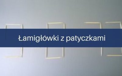 Łamigłówki z&nbsp;patyczkami
