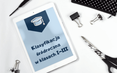 Klasyfikacja śródroczna w klasach I-III