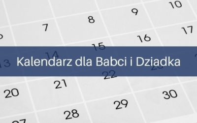 Kalendarz dla Babci i Dziadka