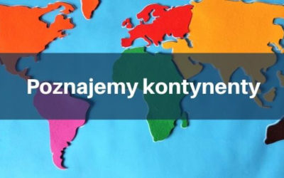 Poznajemy kontynenty