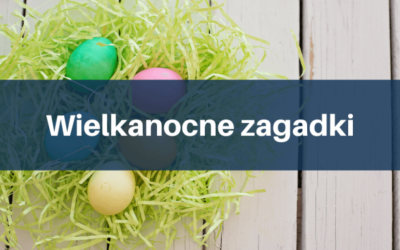 Wielkanocne zagadki