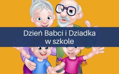 Dzień Babci i&nbsp;Dziadka w&nbsp;szkole – kreatywne pomysły dla&nbsp;klas 1-3
