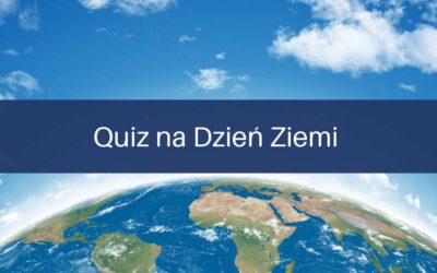 Quiz na&nbsp;Dzień Ziemi – pomysł na&nbsp;aktywną lekcję