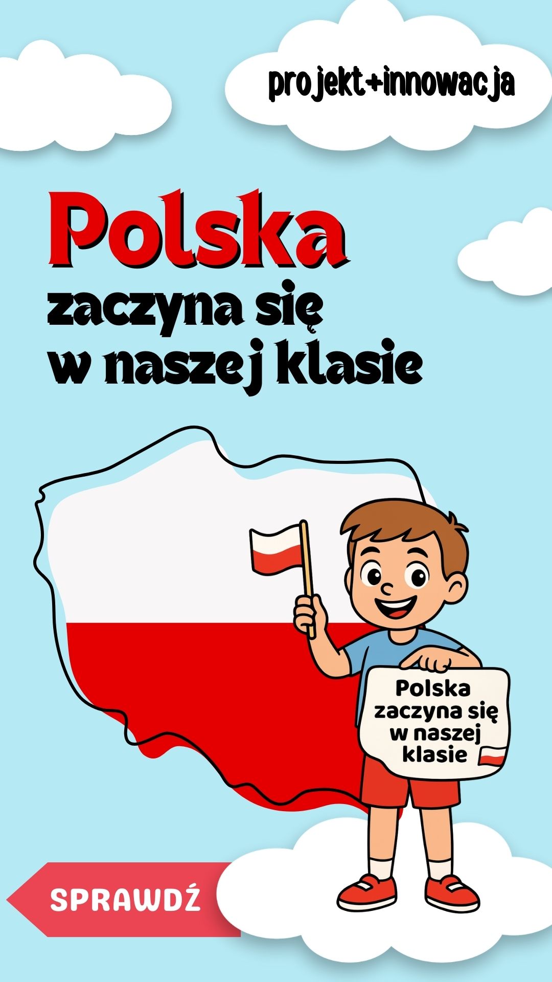 Roczna ocena opisowa Polska zaczyna się w naszej klasie - projekt