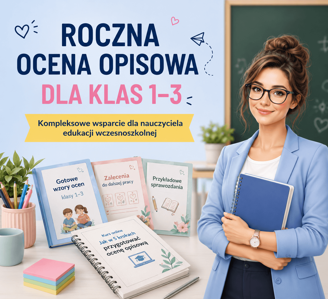 Roczna ocena opisowa dla klas 1-3